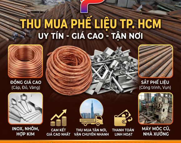 Thu Mua Phế Liệu TP HCM - Thu Mua Tận Nơi, Uy Tín