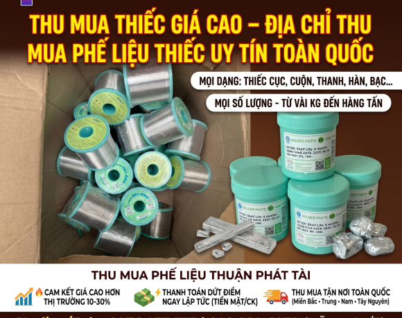 Thu Mua Thiếc Giá Cao Toàn Quốc- Thu Mua Tận Nơi, Uy Tín