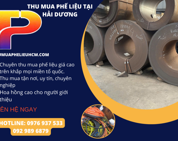 Thu Mua Phế Liệu Tại Hải Dương Giá Cao - Tận Nơi 24/7