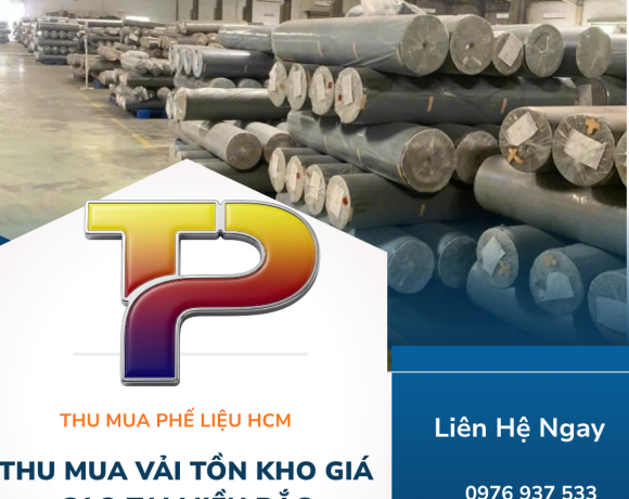 Thu Mua Vải Tồn Kho Giá Cao Tại Miền Bắc – Tận Nơi, Uy Tín, Cam Kết Giá Tốt Nhất