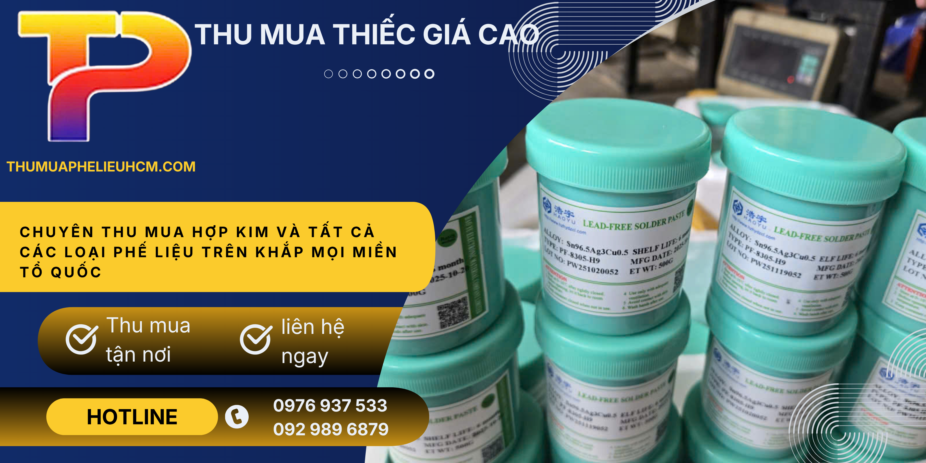 Thu mua kem hàn giá cao